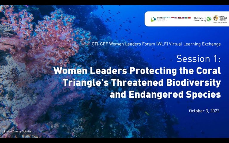 Conservation in the Frontlines: Women Leaders Protecting the Coral Triangle’s Threatened Biodiversity and Endangered Species